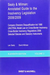 Sealy & Milman: Annotated Guide to the Insolvency Legislation