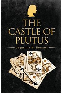Castle of Plutus