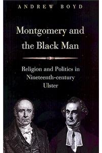 Montgomery and the Black Man