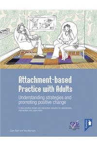 Attachment-Based Practice with Adults