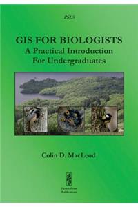 GIS For Biologists