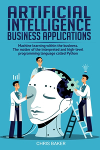 Artificial Intelligence business applications