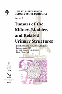 Tumors of the Kidney, Bladder, and Related Urinary Structures