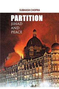 Partition, Jihad and Peace
