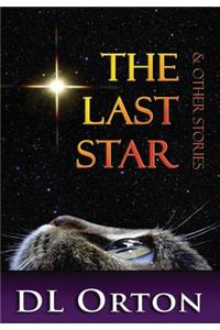 The Last Star & Other Stories