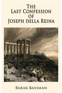 Last Confession of Joseph della Reina