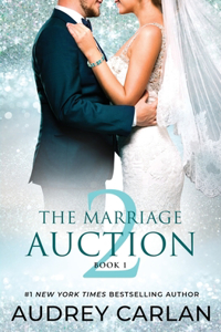 The Marriage Auction 2, Book One
