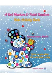 A Dot Markers & Paint Daubers Kids Activity Book