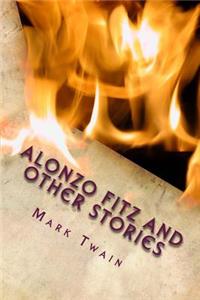 Alonzo Fitz and Other Stories
