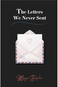 The Letters We Never Sent
