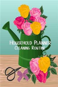 Household Planner- Cleaning Routine