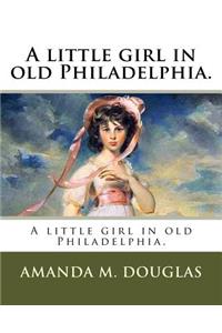 little girl in old Philadelphia.