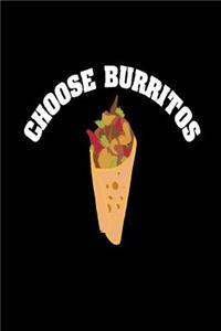 Choose Burritos