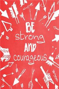 Pastel Chalkboard Journal - Be Strong and Courageous (Red)
