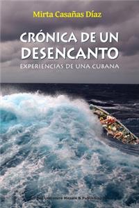 Crónica de un desencanto