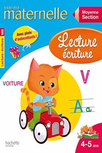 Toute Ma Maternelle - Les Cahiers Lecture-Ecriture Moyenne Section (4-5 ANS)