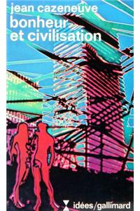 Bonheur Et Civilisation