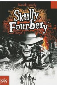 Skully Fourbery