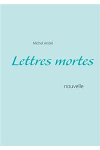 Lettres mortes