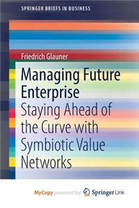 Managing Future Enterprise