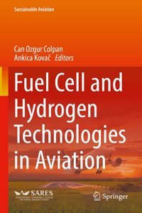 Fuel Cell and Hydrogen Technologies in Aviation