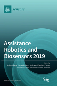 Assistance Robotics and Biosensors 2019