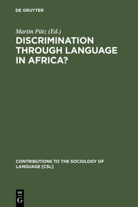 Discrimination Through Language in Africa?