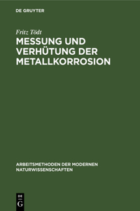 Messung Und Verhütung Der Metallkorrosion