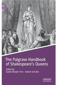 Palgrave Handbook of Shakespeare's Queens