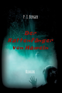 Der Rattenfänger von Hameln