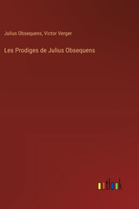 Les Prodiges de Julius Obsequens