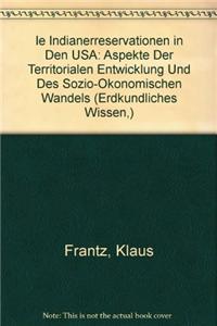 Die Indianerreservationen in Den USA