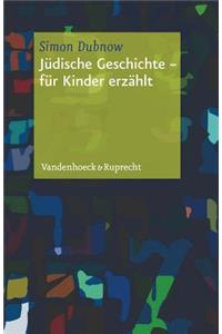 Judische Geschichte - fur Kinder erzählt