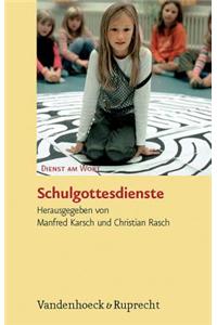 Schulgottesdienste