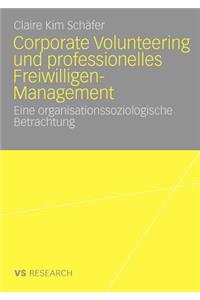 Corporate Volunteering und professionelles Freiwilligen-Management