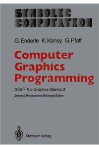 Computer Graphics Programming: Gks - The Graphics Standard