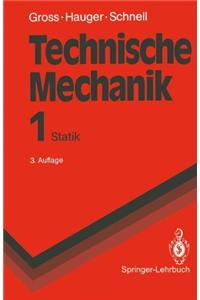 Technische Mechanik: Band 1: Statik