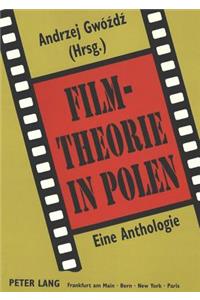 Filmtheorie in Polen. Eine Anthologie