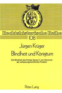 Blindheit und Koenigtum