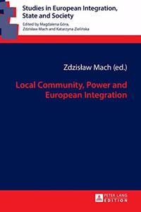 Local Community, Power and European Integration