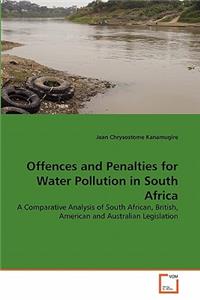 Offences and Penalties for Water Pollution in South Africa