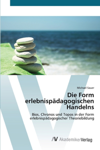 Die Form erlebnispädagogischen Handelns