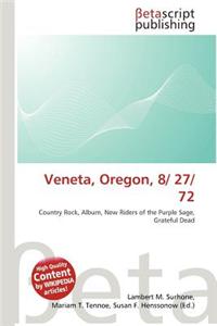 Veneta, Oregon, 8/ 27/ 72