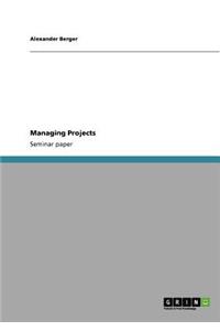 Managing Projects