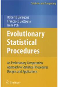Evolutionary Statistical Procedures