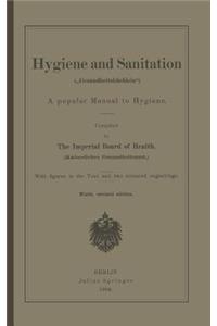 Hygiene and Sanitation (