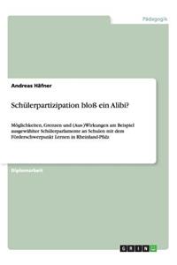 Schülerpartizipation bloß ein Alibi?