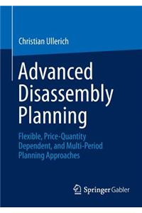 Advanced Disassembly Planning