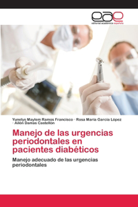 Manejo de las urgencias periodontales en pacientes diabéticos