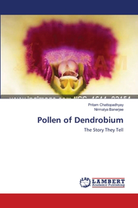 Pollen of Dendrobium
